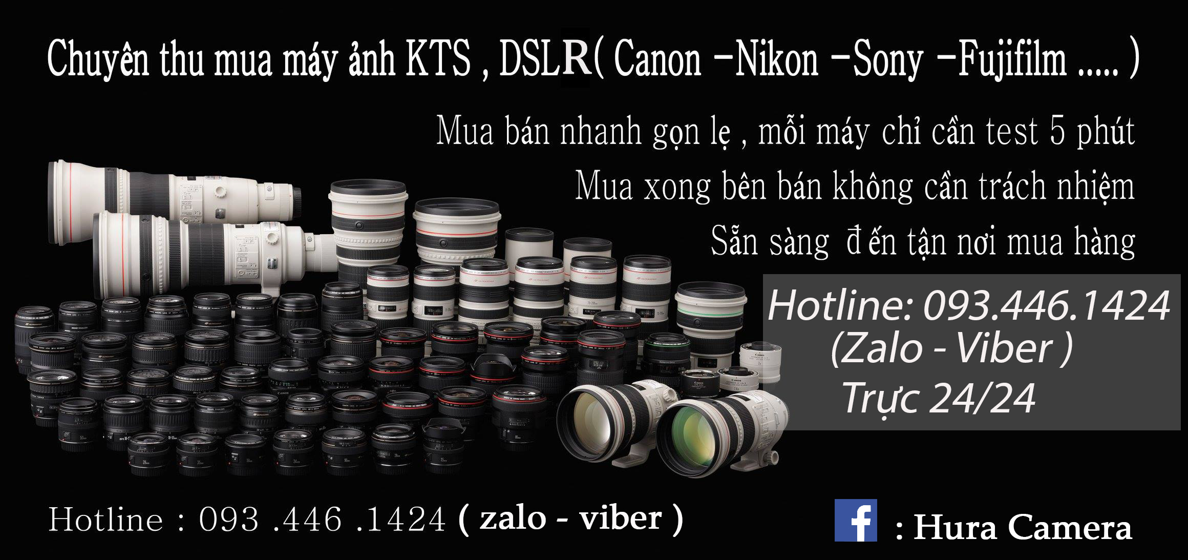Thu mua máy ảnh Canon – Nikon – Sony – Fujiflim – Panasonic